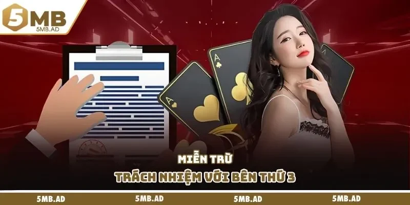 Miễn trừ trách nhiệm với bên thứ 3