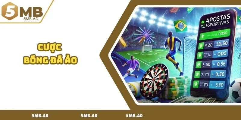 cược bóng đá ảo