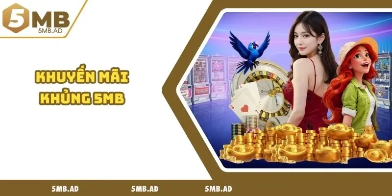 khuyến mãi khủng 5MB